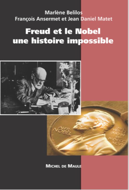Livre : « Freud et le Nobel, une histoire impossible »