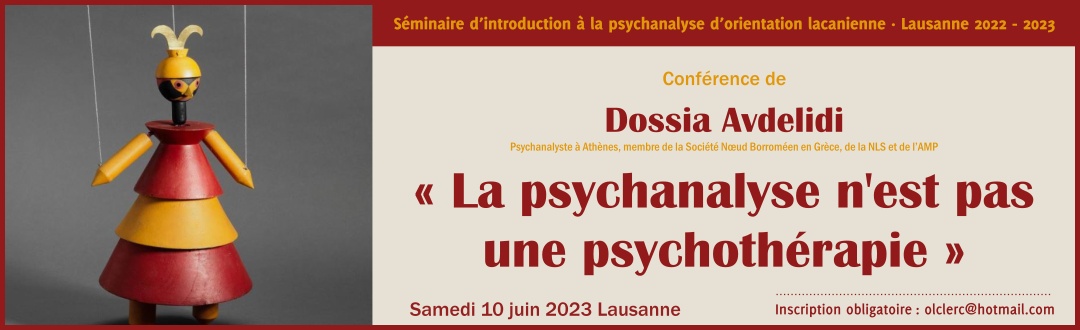 « La psychanalyse n’est pas une psychothérapie » Conférence de Dossia Avdelidi