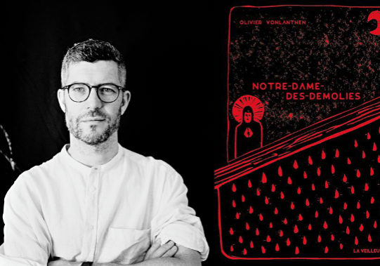 Olivier Vonlanthe livre Notre-Dame-des-Demolies