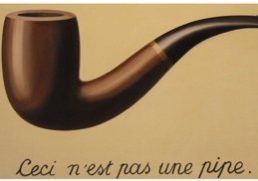 "Ceci nes't pas une pipe", R. Magritte